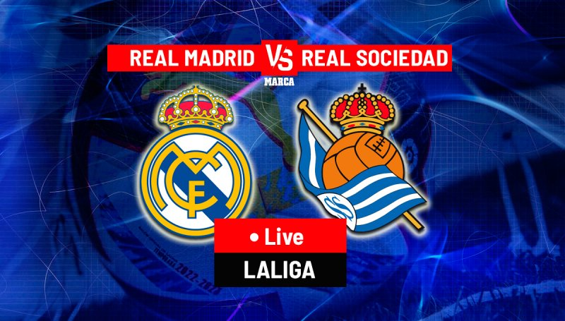 Giới thiệu về Real Sociedad vs Real Madrid